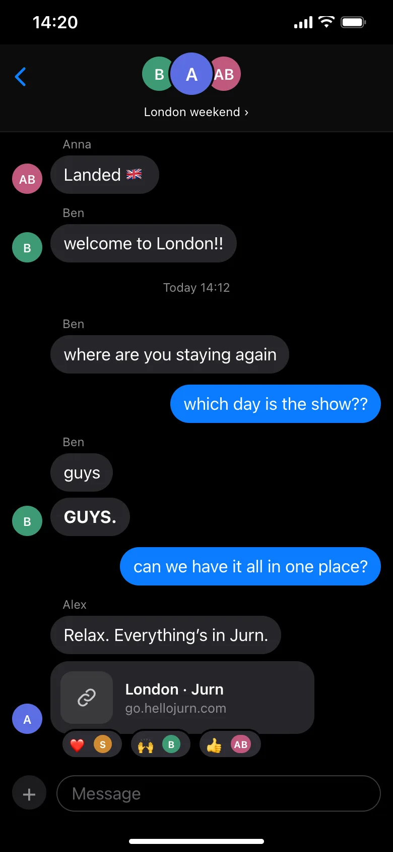 Example group chat at 14:20: Ben writes GUYS., Sofia asks to have it all in one place, Alex shares the London trip link from Jurn and the others react